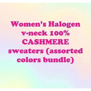 Halogen, Women’s Cashmere sweater, Small. Bundle of 3 for $30